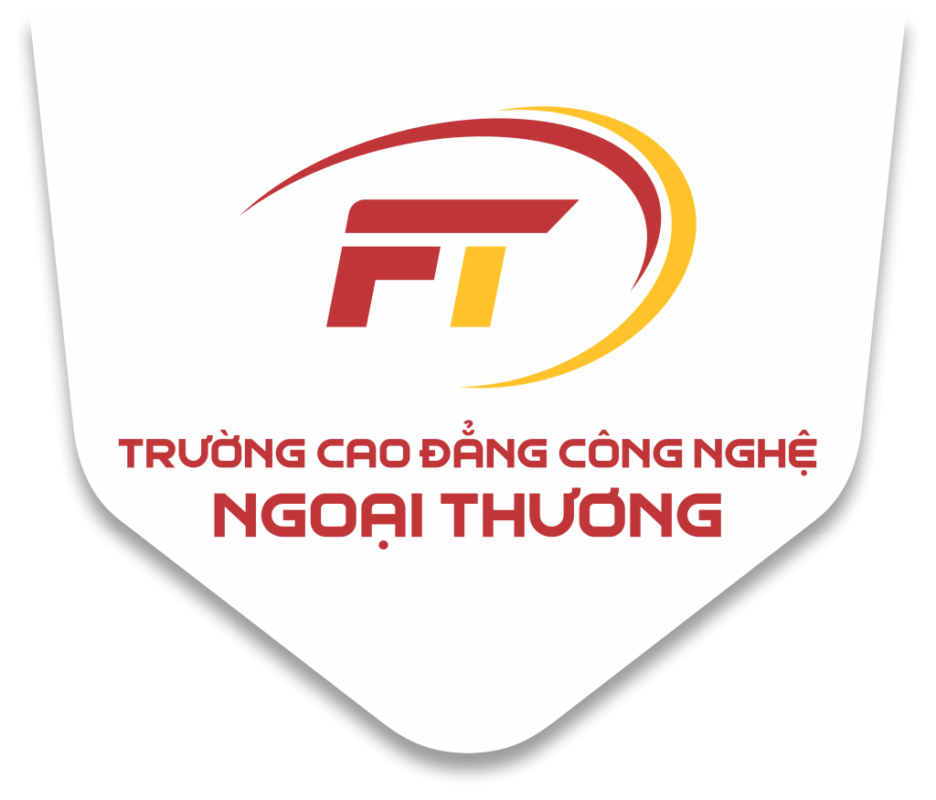 TRƯỜNG CAO ĐẲNG CÔNG NGHỆ NGOẠI THƯƠNG